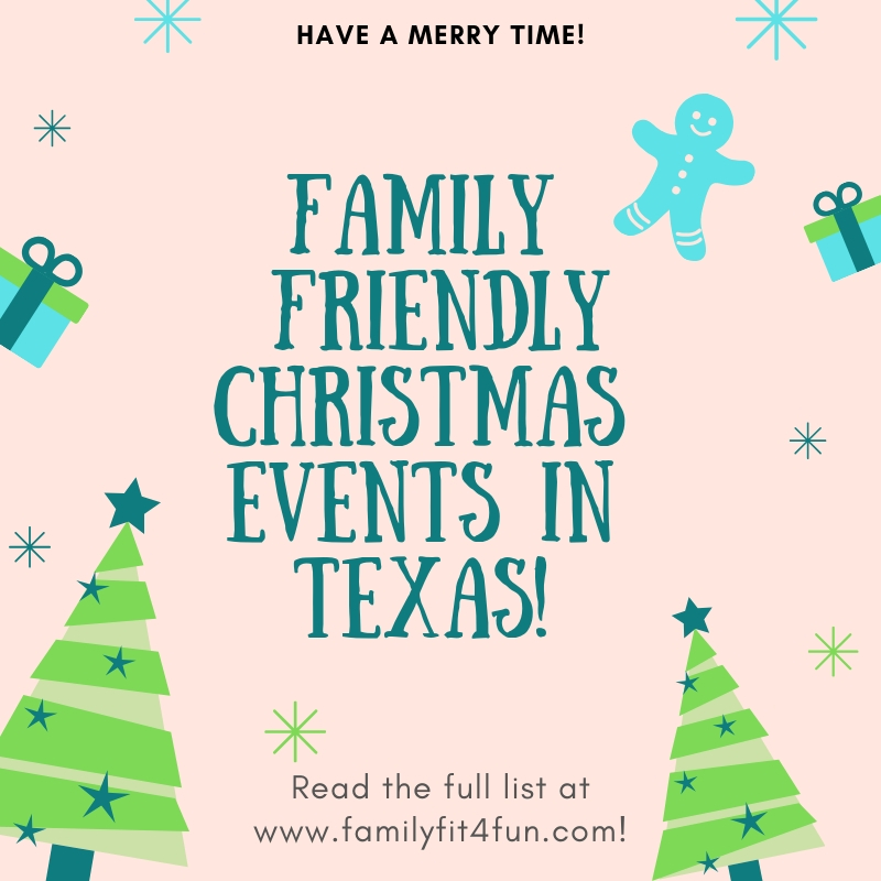 Family Friendly Christmas Events in Texas