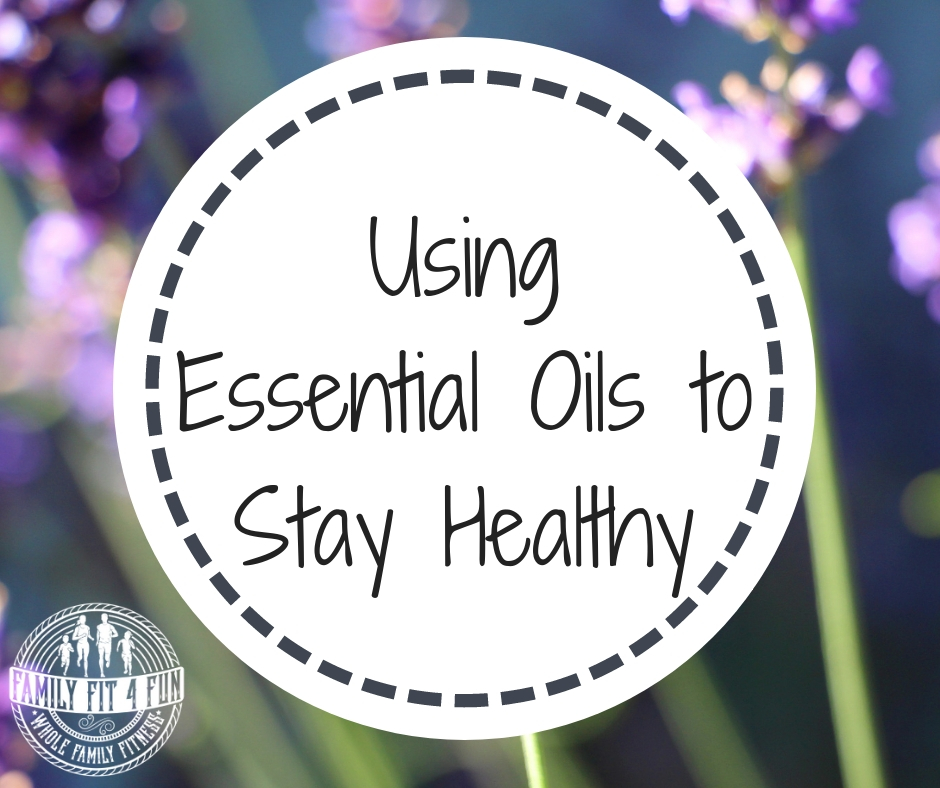 Using Essential Oils to Stay Healthy