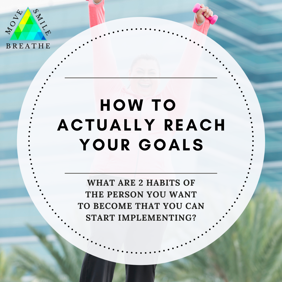 Day 4: How to Actually Reach Your Goals