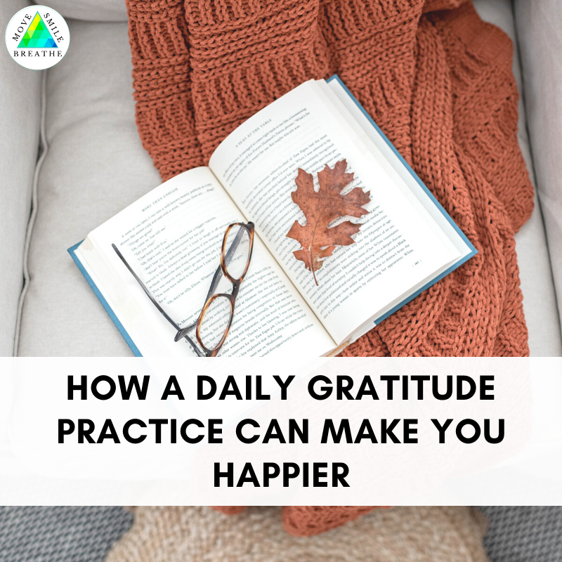 How Daily Gratitude Can Make You Happier