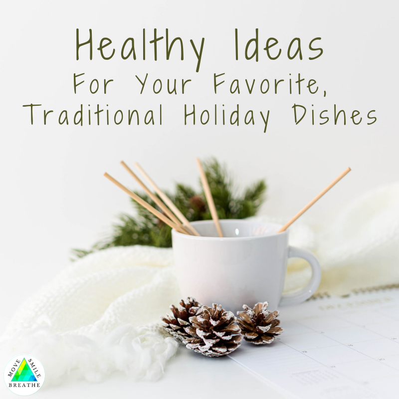 Healthy Holiday Dishes