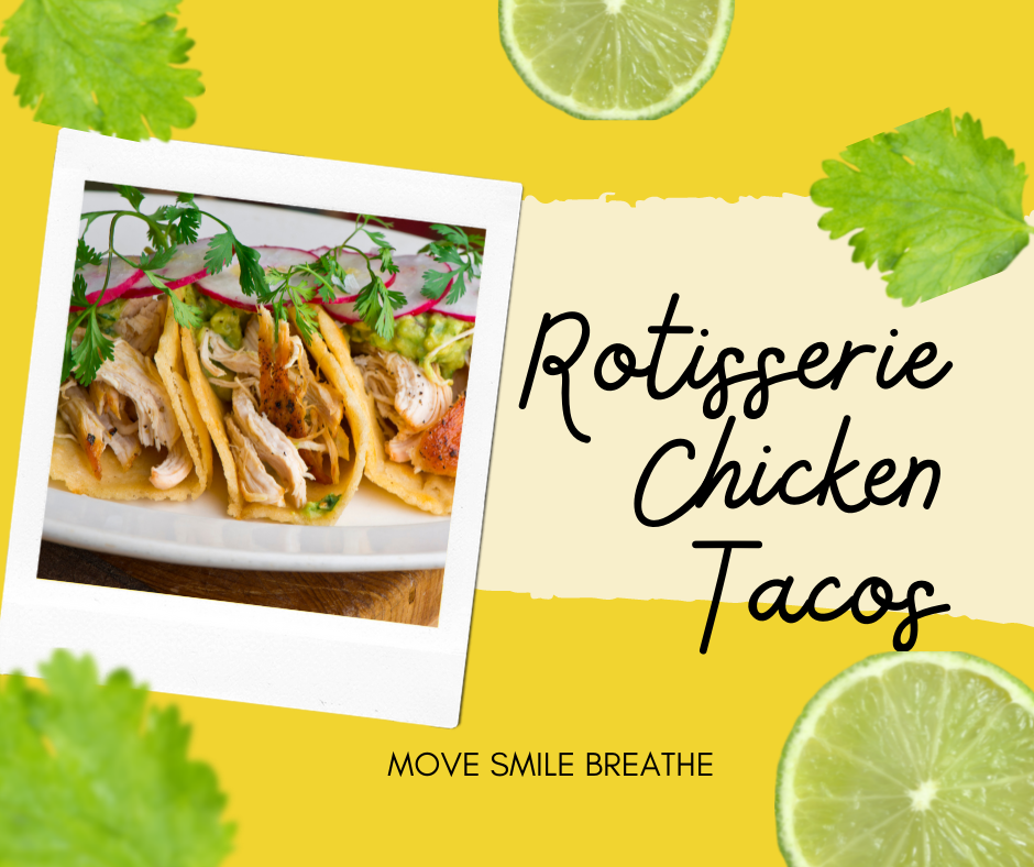 Rotisserie Chicken Tacos