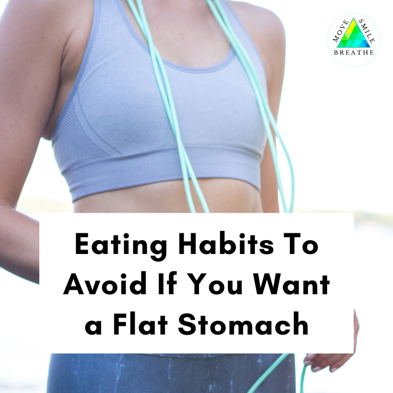 Eating Habits To Avoid if You Want a Flat Stomach