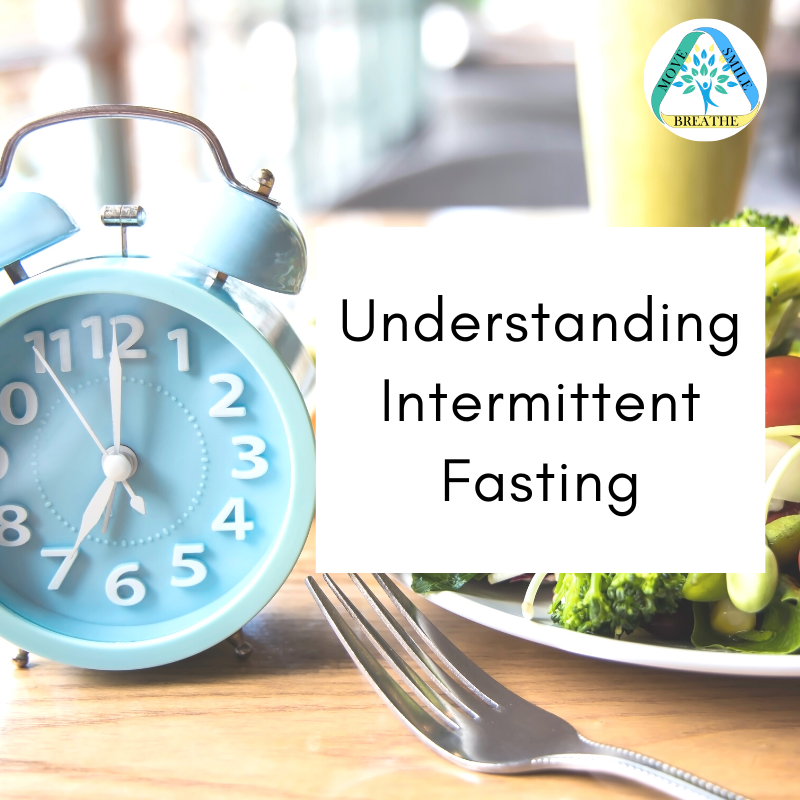 Understanding Intermittent Fasting